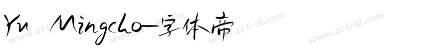 Yu Mingcho字体转换